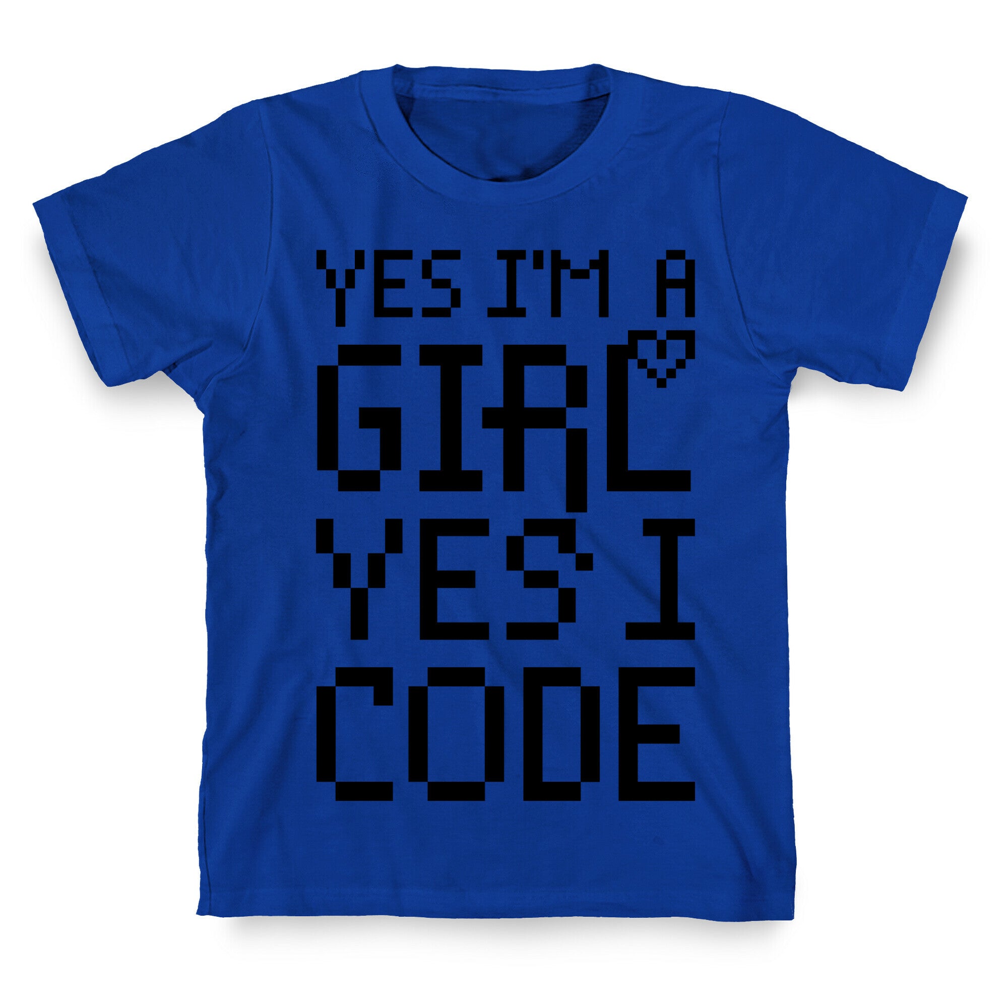 Yes I'm A Girl Yes I Code T-Shirt
